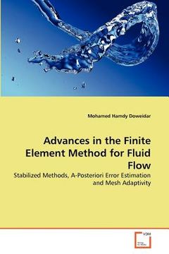 portada advances in the finite element method for fluid flow (en Inglés)