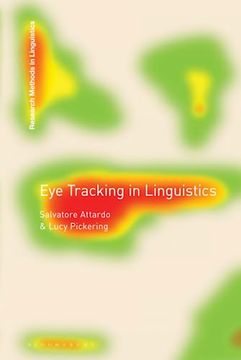 portada Eye Tracking in Linguistics (Research Methods in Linguistics) (en Inglés)