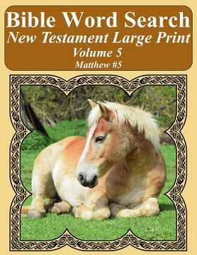portada Bible Word Search New Testament Large Print Volume 5: Matthew #5 (en Inglés)