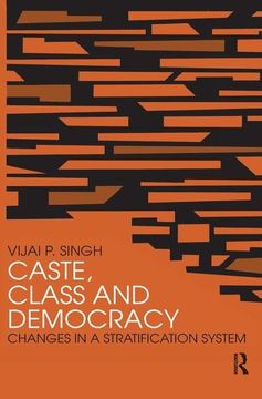 portada Caste, Class and Democracy (en Inglés)