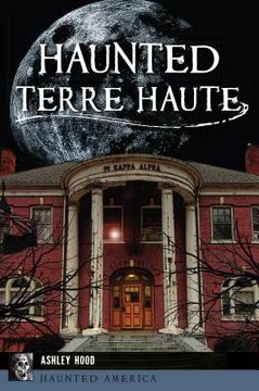 portada Haunted Terre Haute (en Inglés)