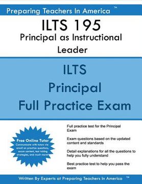 portada ILTS 195 Principal as Instructional Leader: ILTS 195 Exam STudy Guide (en Inglés)