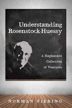 portada Understanding Rosenstock-Huessy (en Inglés)
