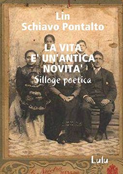 portada La Vita e' Un'antica Novita' (en Italiano)