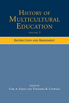 portada History of Multicultural Education Volume 3: Instruction and Assessment (en Inglés)