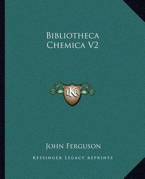portada bibliotheca chemica v2 (en Inglés)