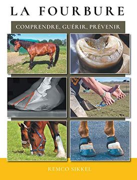 portada La Fourbure: Comprendre, Guérir, Prévenir (in French)