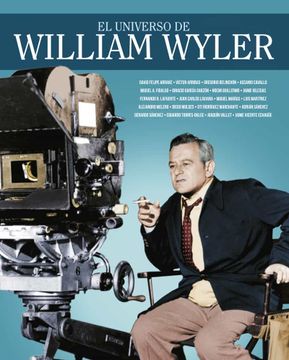 portada El Universo de William Wyler