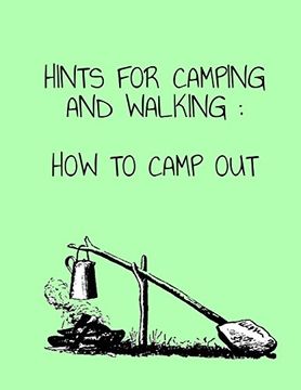 portada Hints for Camping and Walking: How to Camp out (in English)