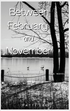 portada Between February and November (in English)