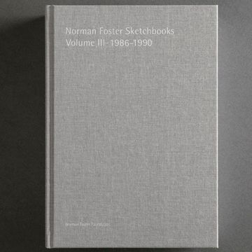portada NORMAN FOSTER SKETCHBOOKS VOLUME III 1986 1990 (en Inglés)