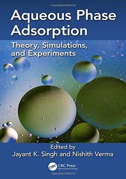 portada Aqueous Phase Adsorption: Theory, Simulations and Experiments (en Inglés)