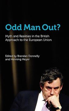portada odd man out? myth and realities in the british approach to the european union (in English)