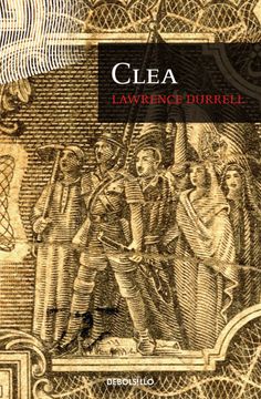 portada 4. Clea Cuarteto de Alejandria Tetralogia (in Spanish)