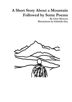 portada A Short Story About a Mountain Followed by Some Poems