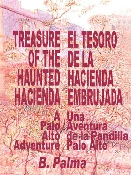 portada treasure of the haunted hacienda: el tesoro de la hacienda embrujada (in English)