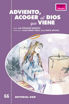 portada Adviento, Acoger al Dios que Viene (in Spanish)