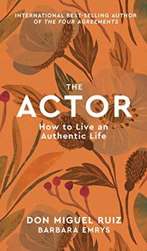 portada The Actor: How to Live an Authentic Life (1) (Mystery School Series) 
