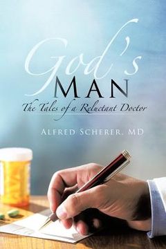 portada god's man: the tales of a reluctant doctor (en Inglés)