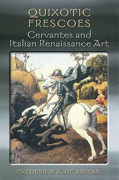 portada quixotic frescoes: cervantes and italian renaissance art (en Inglés)