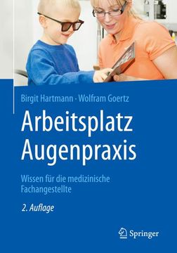 portada Arbeitsplatz Augenpraxis: Wissen Für Die Medizinische Fachangestellte (en Alemán)