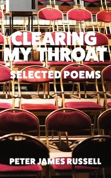 portada Clearing My Throat: Selected Poems (in English)