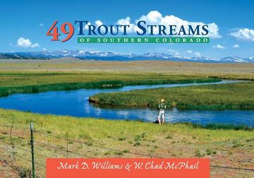 portada 49 Trout Streams of Southern Colorado (in English)