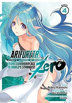 portada Arifureta Commonplace to Strongest Zero 04 (Arifureta: From Commonplace to World'S Strongest Zero (Manga) (en Inglés)