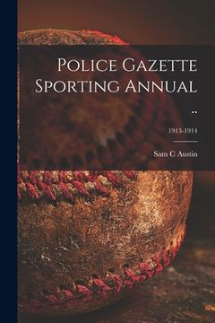 portada Police Gazette Sporting Annual ..; 1913-1914 (en Inglés)