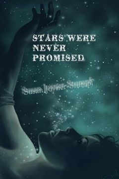 portada STARS WERE NEVER PROMISED (Paperback)