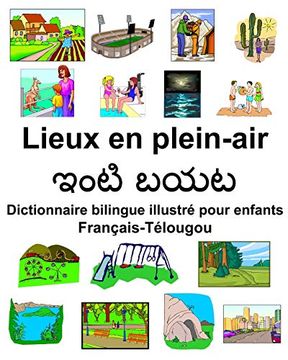 portada Français-Télougou Lieux en Plein-Air Dictionnaire Bilingue Illustré Pour Enfants 