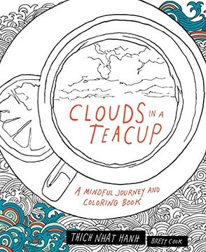 portada Clouds in a Teacup: A Mindful Journey and Coloring Book (en Inglés)