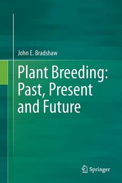 portada Plant Breeding: Past, Present and Future (in English)