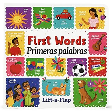 portada Over 150 English-Spanish First Words Bilingual Lift-A-Flap Board Book (en Inglés)