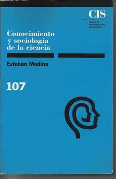portada Conocimiento y Sociología de la Ciencia: 107 (Monografías)
