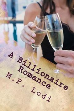 portada A Billionaire Romance (en Inglés)