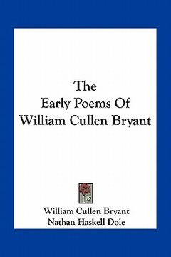 portada the early poems of william cullen bryant (en Inglés)