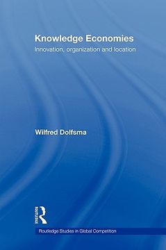 portada knowledge economies: organization, location and innovation (en Inglés)