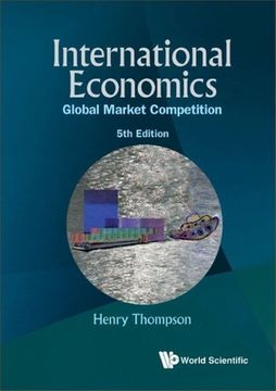portada International Economics: Global Market Competition (5th Edition) (en Inglés)
