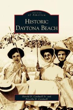 portada Historic Daytona Beach (en Inglés)
