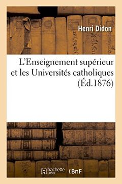 portada L'Enseignement Superieur Et Les Universites Catholiques (Sciences Sociales)