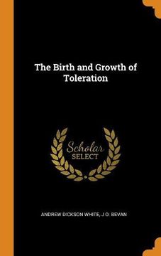 portada The Birth and Growth of Toleration 