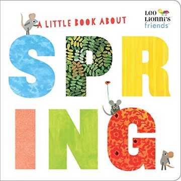 portada A Little Book About Spring (Leo Lionni's Friends) (en Inglés)