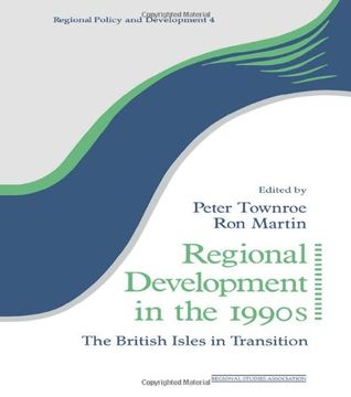 portada Regional Development in the 1990S: The British Isles in Transition (Regions and Cities) (en Inglés)