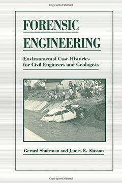 portada Forensic Engineering: Environmental Case Histories for Civil Engineers and Geologists (en Inglés)