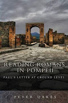 portada Reading Romans in Pompeii: Paul's Letter at Ground Level (in English)