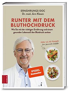 portada Runter mit dem Bluthochdruck: Wie sie mit der Richtigen Ernährung und Einem Gesunden Lebensstil den Blutdruck Senken (in German)