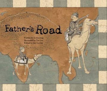 portada Father's Road: The First Trade Routes (China) (Economy and Culture Storybooks)