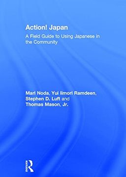 portada Action! Japan: A Field Guide to Using Japanese in the Community (en Inglés)