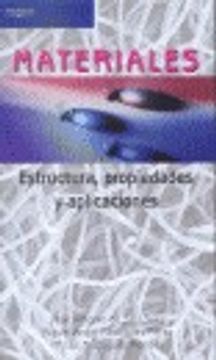portada Materiales. Estructura, propiedades y aplicaciones (in Spanish)